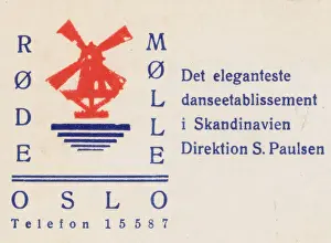 Oslo Prints: Advert for the Rode Molle (Red Mill) cabaret, Tivoli, Oslo