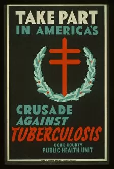 Tuberculosis Collection: Take part in Americas crusade against tuberculosis Cook Cou