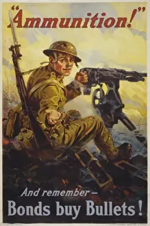 Remember Prints: Ammunition! And remember - bonds buy bullets
