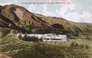 Arrowhead Hot Springs Hotel, San Bernardino, California, USA Arrowhead Hot Springs Hotel, San Bernardino, California, USA