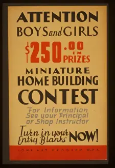 Prizes Prints: Attention boys and girls - $250. 00 in prizes - miniature hom
