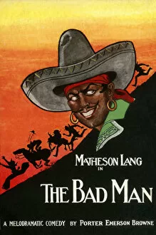 The Bad Man, comedy by Porter Emerson Browne