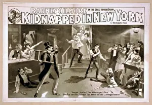 Kidnapped Prints: Barney Gilmore in the great comedy drama, Kidnapped in New Y
