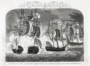 Defeats Prints: BATTLE OF CAPE ST VINCENT Admiral Jervis defeats a Spanish squadron Date