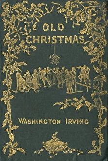 Images Dated 3rd January 2017: Book cover - Old Christmas by Washington Irving