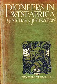 Book Cover - Pioneers in West Africa by Sir Harry Johnston