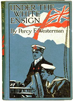 Ensign Prints: Book Cover - Under the White Ensign by Percy F. Westerman