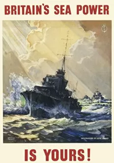 Military Posters Collection: Britains Sea Power Is Yours
