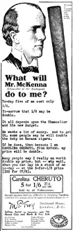 Cigars Prints: Carolina Cheruto cigar advertisement, Reginald McKenna taxes