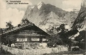Grindelwald Prints: Chalet below the Wetterhorn, Grindelwald, Switzerland