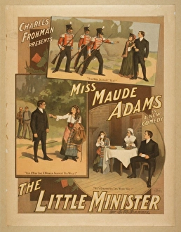 Charles Frohman presents Miss Maude Adams in a new comedy, T Charles Frohman presents Miss Maude Adams in a new comedy, T
