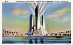 New Items from the Grenville Collins Collection Gallery: Chicago Worlds Fair 1933 - Towers, Dome of Federal Building