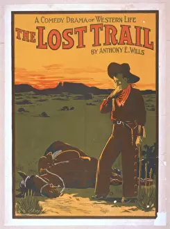 A comedy drama of western life, The lost trail by Anthony E