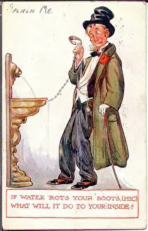 Spurgin Prints: Comic postcard, Drunken man and water fountain - If water rots your boots