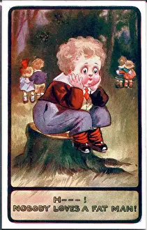 Lonely Prints: Comic postcard, Little boy lamenting his weight - H---! Nobody loves a fat man! Date: early 20th century