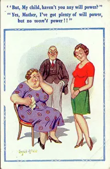 Comic postcard, Mother, father and daughter - willpower. Date: 20th century