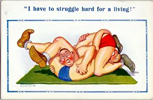 Wrestlers Prints: Comic postcard, Struggling hard to earn a living Date: 20th century