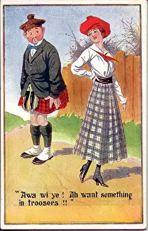 Reject Prints: Comic postcard, Woman rejects Scotsman - Awa wi ye! Ah want something in troosers!! Date: early 20th century