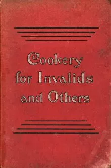 Invalid Gallery: Cookery for Invalids and Others, 1897