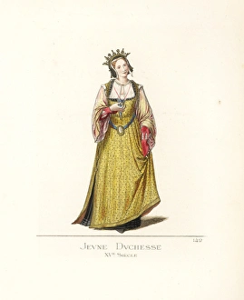 Costume of a young duchess, 15th century Costume of a young duchess, 15th century