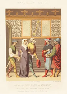 Charles Louandre Prints: Costumes of a lady, lords and bourgeois, France, 16th century