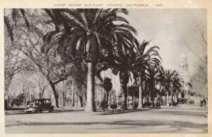 Images Dated 21st July 2017: Court House and Park, Merced, California, USA