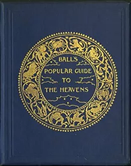 Images Dated 23rd June 2017: Front Cover of Balls Popular Guide to the Heavens