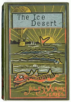 Images Dated 12th March 2020: Front cover design, The Ice Desert, by Jules Verne