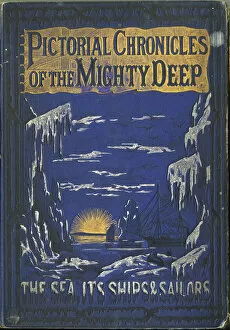 Images Dated 23rd June 2017: Front cover of Pictorial Chronicles of the Mighty Deep