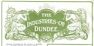 Images Dated 7th March 2019: Design, The Industries of Dundee, Scotland
