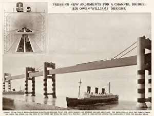 Images Dated 26th February 2021: Designs for a Channel Bridge by Sir Owen Williams