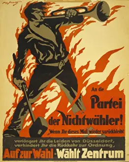An die Partei der Nichtwahler!... Auf zur Wahl; Wahlt Zentr