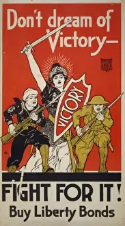 Don t dream of victory - Fight for it! Buy Liberty Bonds