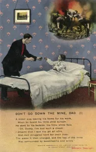 Images Dated 1st August 2011: Dont Go down Mine - 1