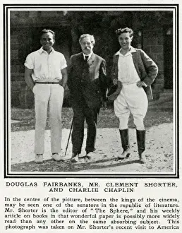 Shorter Prints: Douglas Fairbanks, Clement Shorter and Charlie Chaplin