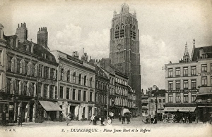 Images Dated 31st March 2016: Dunkirk, France - Place Jean-Bart and the Belfry