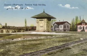 Andrinople Gallery: Edirne - Turkey - Hadji Adil Bey Fountain