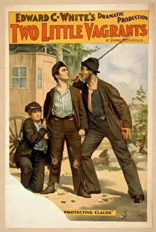Edward C. Whites dramatic production, Two little vagrants b