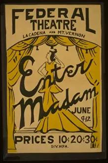 Madam Prints: Enter madam at Federal Theatre, La Cadena and Mt. Vernon Ent