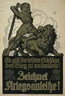 Kriegsanleihe Prints: Es gilt die letzen Schlage, den Sieg zu vollenden! Zeichnet