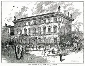 Pall Prints: Exterior of the Reform Club, Pall Mall, London. Date: 1872