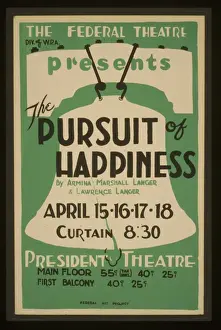 The Federal Theatre Div. of WPA. presents The pursuit of hap