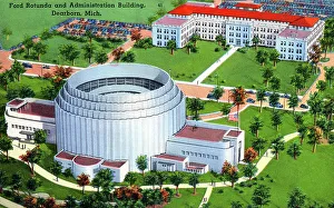 Michigan Prints: Ford Rotunda and Administration Building, Dearborn