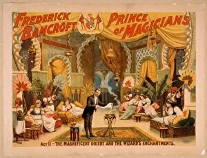 Magicians Gallery: Frederick Bancroft, prince of magicians
