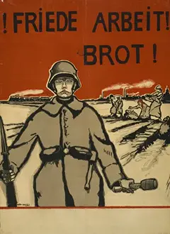 Friede, Arbeit, Brot