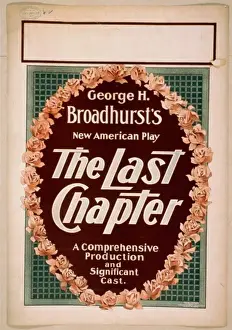 George H. Broadhursts new American play, The last chapter a