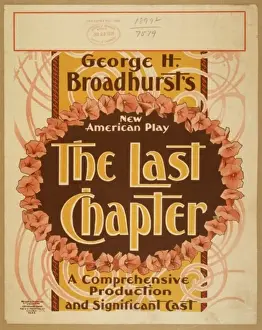 George H. Broadhursts new American play, The last chapter a
