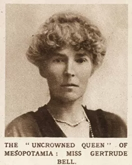 Gertrude Collection: Gertrude Bell: The Uncrowned Queen of Mesopotamia