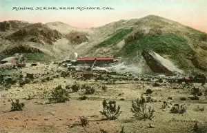 Mojave Prints: A gold mining scene near Mojave, California