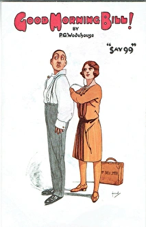 Comedy Collection: Good Morning, Bill! By P. G. Wodehouse